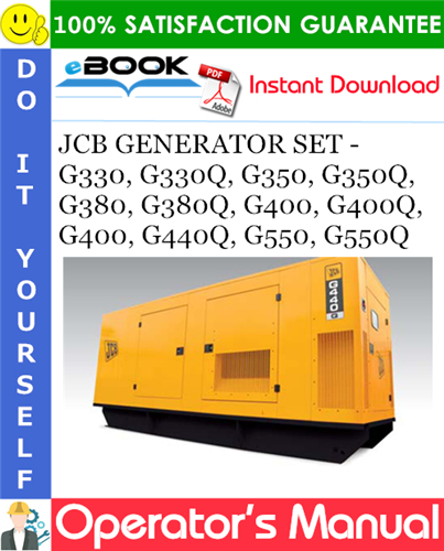 Thumbnail ☆☆ Best ☆☆ JCB GENERATOR SET - G330, G330Q, G350, G350Q, G380, G380Q, G400, G400Q, G400, G440Q, G550, G550Q Operators Manual
