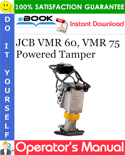 Thumbnail ☆☆ Best ☆☆ JCB VMR 60, VMR 75 Powered Tamper Operators Manual