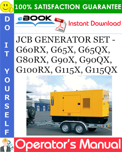 Thumbnail ☆☆ Best ☆☆ JCB GENERATOR SET - G60RX, G65X, G65QX, G80RX, G90X, G90QX, G100RX, G115X, G115QX Operators Manual