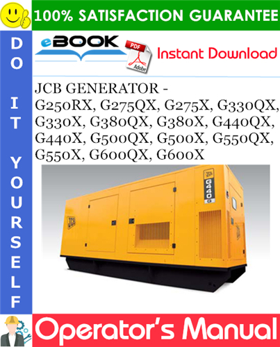 Thumbnail ☆☆ Best ☆☆ JCB GENERATOR G250RX, G275QX, G275X, G330QX, G330X, G380QX, G380X, G440QX, G440X, G500QX, G500X, G550QX, G550X, G600QX, G600X Operators Manual