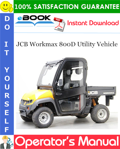 Thumbnail ☆☆ Best ☆☆ JCB Workmax 800D Utility Vehicle Operators Manual