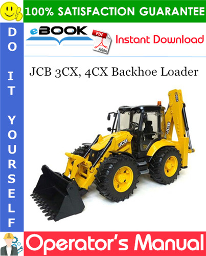 Thumbnail ☆☆ Best ☆☆ JCB 3CX, 4CX Backhoe Loader Operators Manual (from Serial Number: 1349424 to 1349999, 1616000 to 1625999)