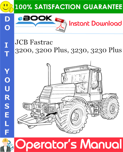 Thumbnail ☆☆ Best ☆☆ JCB Fastrac 3200, 3200 Plus, 3230, 3230 Plus Operators Manual