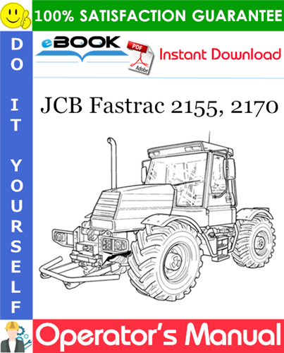 Thumbnail ☆☆ Best ☆☆ JCB Fastrac 2155, 2170 Operators Manual (from serial number 00742383)