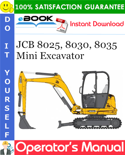 Thumbnail ☆☆ Best ☆☆ JCB 8025, 8030, 8035 Mini Excavator Operators Manual