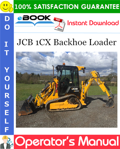 Thumbnail ☆☆ Best ☆☆ JCB 1CX Backhoe Loader Operators Manual (from Serial Number: 1299167)