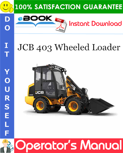 Thumbnail ☆☆ Best ☆☆ JCB 403 Wheeled Loader Operators Manual