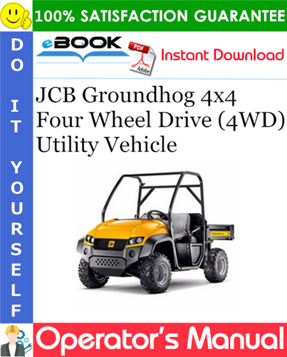Thumbnail ☆☆ Best ☆☆ JCB Groundhog 4x4 Four Wheel Drive (4WD) Utility Vehicle Operators Manual