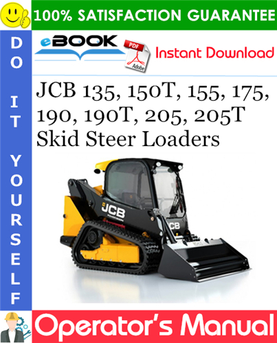 Thumbnail ☆☆ Best ☆☆ JCB 135, 150T, 155, 175, 190, 190T, 205, 205T Skid Steer Loaders Operators Manual #1
