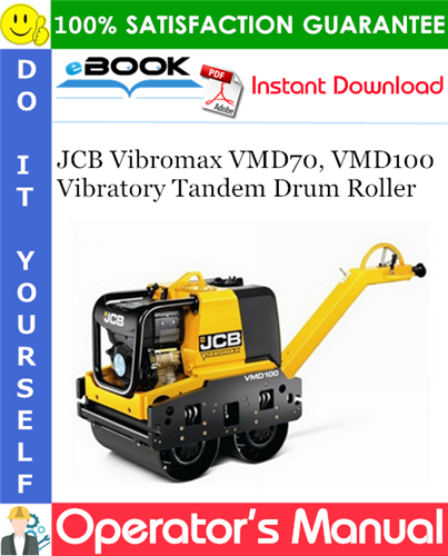 Thumbnail ☆☆ Best ☆☆ JCB Vibromax VMD70, VMD100 Vibratory Tandem Drum Roller Operators Manual