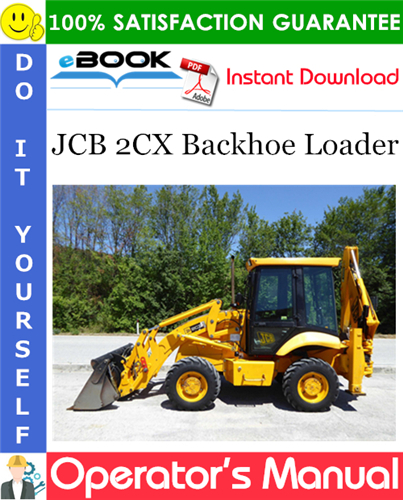 Thumbnail ☆☆ Best ☆☆ JCB 2CX Backhoe Loader Operators Manual
