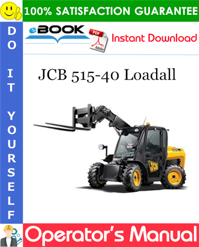 Thumbnail ☆☆ Best ☆☆ JCB 515-40 Loadall Operators Manual (from Serial Number: 1768500 to 1769999)