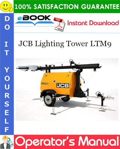 Thumbnail ☆☆ Best ☆☆ JCB Lighting Tower LTM9 Operators Manual