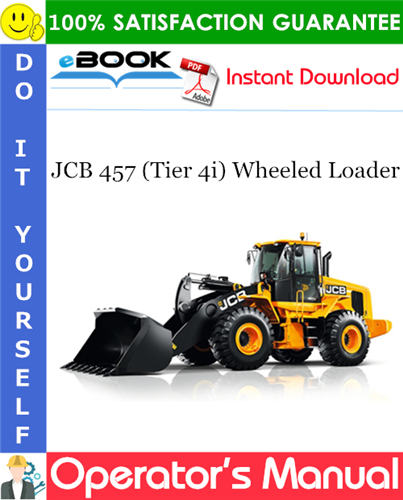 Thumbnail ☆☆ Best ☆☆ JCB 457 (Tier 4i) Wheeled Loader Operators Manual