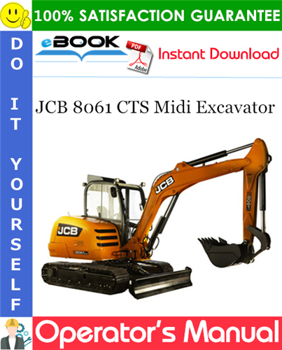 Thumbnail ☆☆ Best ☆☆ JCB 8061 CTS Midi Excavator Operators Manual