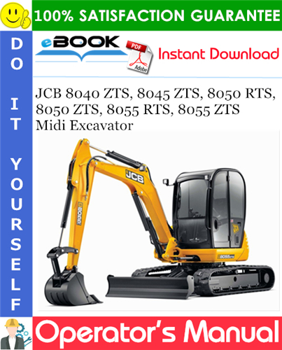 Thumbnail ☆☆ Best ☆☆ JCB 8040 ZTS, 8045 ZTS, 8050 RTS, 8050 ZTS, 8055 RTS, 8055 ZTS Midi Excavator Operators Manual