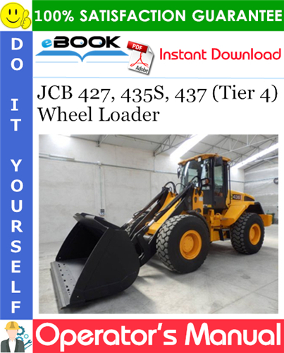 Thumbnail ☆☆ Best ☆☆ JCB 427, 435S, 437 (Tier 4) Wheel Loader Operators Manual