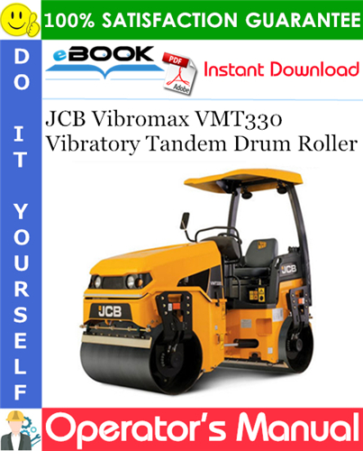Thumbnail ☆☆ Best ☆☆ JCB Vibromax VMT330 Vibratory Tandem Drum Roller Operators Manual Thumbnail ☆☆ Best ☆☆ JCB Vibromax VMT330 Vibratory Tandem Drum Roller Operators Manual
