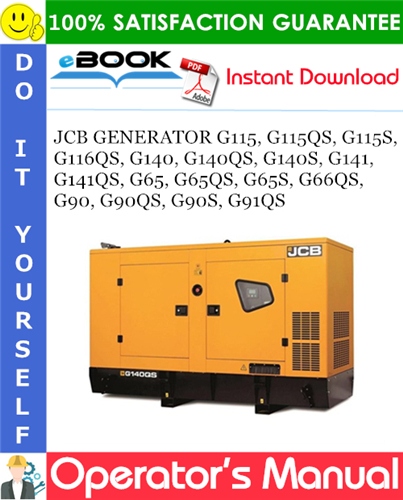 Thumbnail ☆☆ Best ☆☆ JCB GENERATOR G115, G115QS, G115S, G116QS, G140, G140QS, G140S, G141, G141QS, G65, G65QS, G65S, G66QS, G90, G90QS, G90S, G91QS Operators Manual Thumbnail ☆☆ Best ☆☆ JCB GENERATOR G115, G115QS, G115S, G116QS, G140, G140QS, G140S, G141, G141QS, G65, G65QS, G65S, G66QS, G90, G90QS, G90S, G91QS Operators Manual
