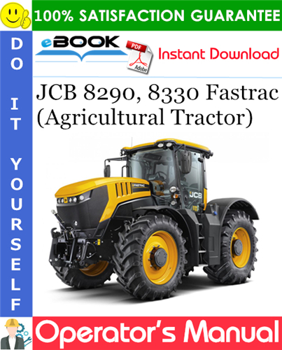 Thumbnail ☆☆ Best ☆☆ JCB 8290, 8330 Fastrac (Agricultural Tractor) Operators Manual
