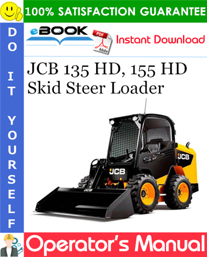 Thumbnail ☆☆ Best ☆☆ JCB 135 HD, 155 HD Skid Steer Loader Operators Manual Thumbnail ☆☆ Best ☆☆ JCB 135 HD, 155 HD Skid Steer Loader Operators Manual