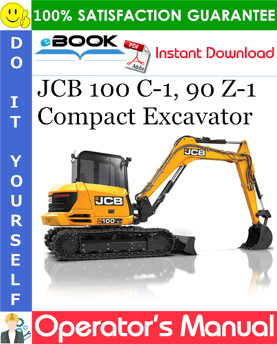 Thumbnail ☆☆ Best ☆☆ JCB 100 C-1, 90 Z-1 Compact Excavator Operators Manual