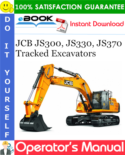 Thumbnail ☆☆ Best ☆☆ JCB JS300, JS330, JS370 Tracked Excavators Operators Manual