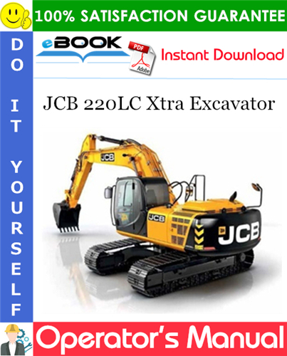 Thumbnail ☆☆ Best ☆☆ JCB 220LC Xtra Excavator Operators Manual Thumbnail ☆☆ Best ☆☆ JCB 220LC Xtra Excavator Operators Manual