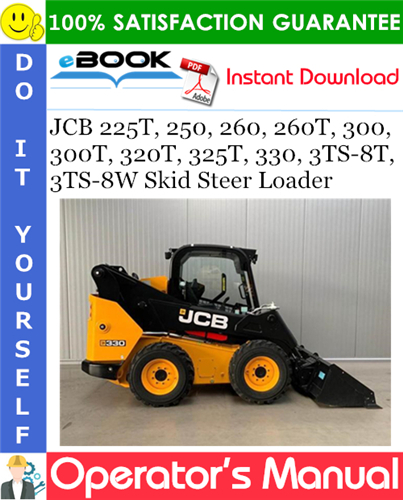 Thumbnail ☆☆ Best ☆☆ JCB 225T, 250, 260, 260T, 300, 300T, 320T, 325T, 330, 3TS-8T, 3TS-8W Skid Steer Loader Operators Manual Thumbnail ☆☆ Best ☆☆ JCB 225T, 250, 260, 260T, 300, 300T, 320T, 325T, 330, 3TS-8T, 3TS-8W Skid Steer Loader Operators Manual