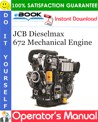Thumbnail ☆☆ Best ☆☆ JCB Dieselmax 672 Mechanical Engine Operators Manual