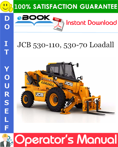 Thumbnail ☆☆ Best ☆☆ JCB 530-110, 530-70 Loadall Operators Manual (Serial Number: 2499201 to 2499350)