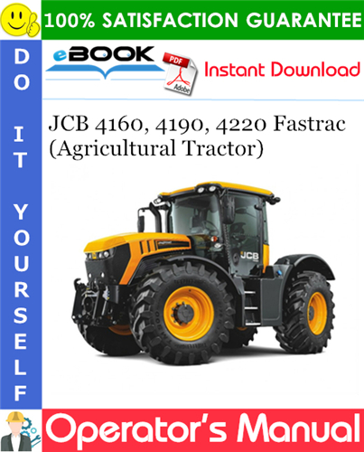 Thumbnail ☆☆ Best ☆☆ JCB 4160, 4190, 4220 Fastrac (Agricultural Tractor) Operators Manual