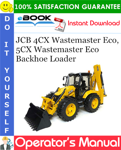 Thumbnail ☆☆ Best ☆☆ JCB 4CX Wastemaster Eco, 5CX Wastemaster Eco Backhoe Loader Operators Manual Thumbnail ☆☆ Best ☆☆ JCB 4CX Wastemaster Eco, 5CX Wastemaster Eco Backhoe Loader Operators Manual
