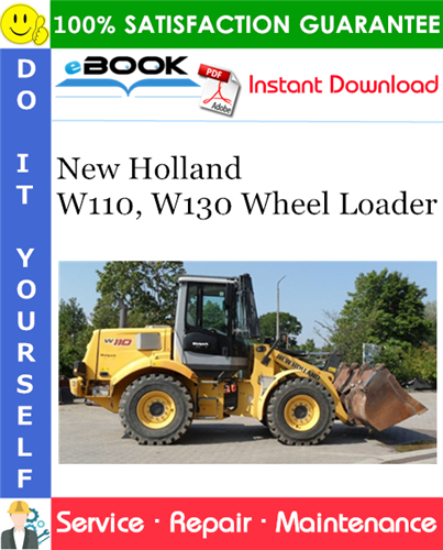 Thumbnail ☆☆ Best ☆☆ New Holland W110, W130 Wheel Loader Service Repair Manual
