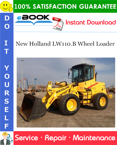 Thumbnail ☆☆ Best ☆☆ New Holland LW110.B Wheel Loader Service Repair Manual