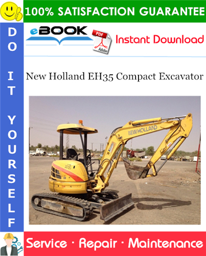 Thumbnail ☆☆ Best ☆☆ New Holland EH35 Compact Excavator Service Repair Manual