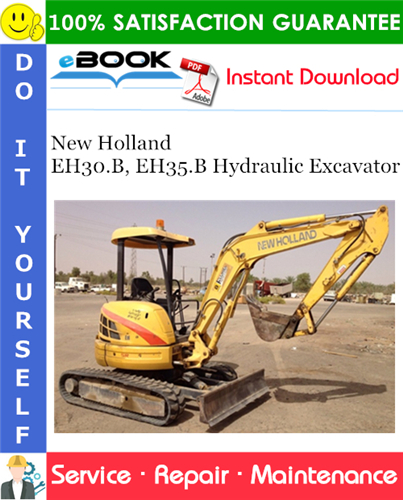 Thumbnail ☆☆ Best ☆☆ New Holland EH30.B, EH35.B Hydraulic Excavator Service Repair Manual