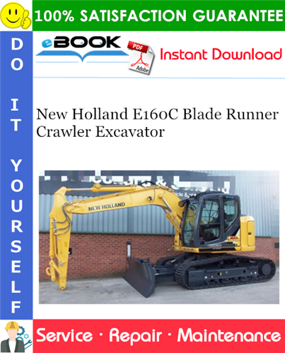 Thumbnail ☆☆ Best ☆☆ New Holland E160C Blade Runner Crawler Excavator Service Repair Manual