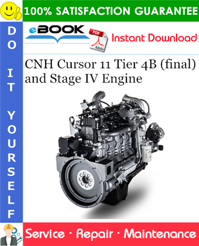 Thumbnail ☆☆ Best ☆☆ CNH Cursor 11 Tier 4B (final) and Stage IV Engine Service Repair Manual Thumbnail ☆☆ Best ☆☆ CNH Cursor 11 Tier 4B (final) and Stage IV Engine Service Repair Manual