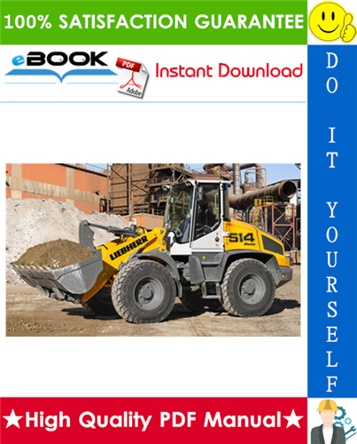 Thumbnail ☆☆ Best ☆☆ Liebherr L507S, L509S, L514 Stereo Wheel loader Service Repair Manual