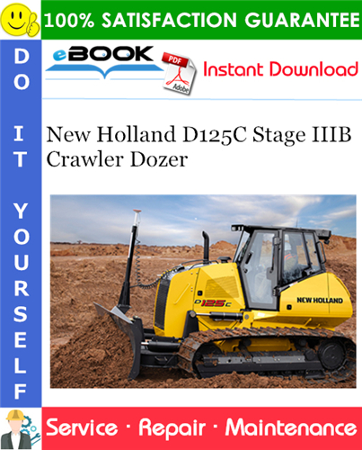Thumbnail ☆☆ Best ☆☆ New Holland D125C Stage IIIB Crawler Dozer Service Repair Manual