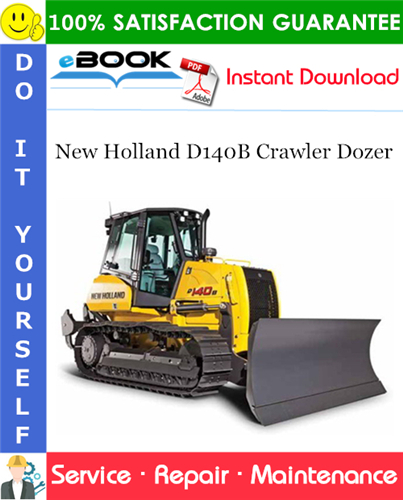 Thumbnail ☆☆ Best ☆☆ New Holland D140B Crawler Dozer Service Repair Manual