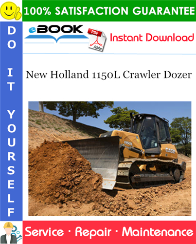 Thumbnail ☆☆ Best ☆☆ New Holland 1150L Crawler Dozer Service Repair Manual