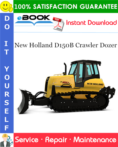 Thumbnail ☆☆ Best ☆☆ New Holland D150B Crawler Dozer Service Repair Manual #2