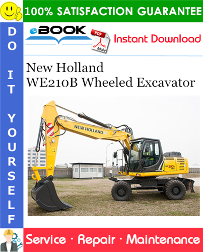 Thumbnail ☆☆ Best ☆☆ New Holland WE210B Wheeled Excavator Service Repair Manual