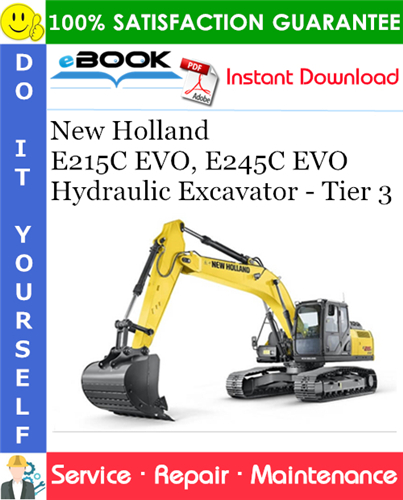 Thumbnail ☆☆ Best ☆☆ New Holland E215C EVO, E245C EVO Hydraulic Excavator - Tier 3 Service Repair Manual