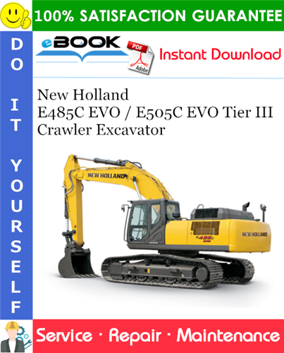 Thumbnail ☆☆ Best ☆☆ New Holland E485C EVO / E505C EVO Tier III Crawler Excavator Service Repair Manual