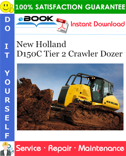 Thumbnail ☆☆ Best ☆☆ New Holland D150C Tier 2 Crawler Dozer Service Repair Manual #2