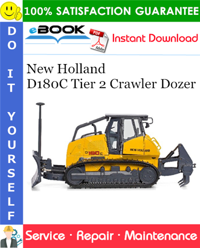 Thumbnail ☆☆ Best ☆☆ New Holland D180C Tier 2 Crawler Dozer Service Repair Manual #2
