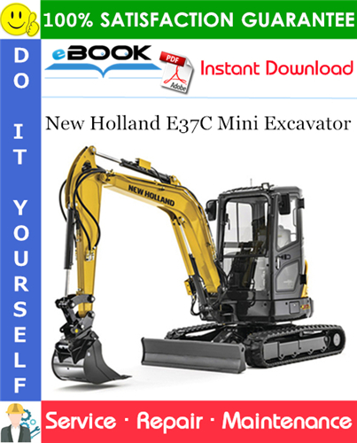 Thumbnail ☆☆ Best ☆☆ New Holland E37C Mini Excavator Service Repair Manual
